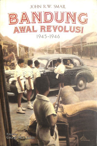 Image of Bandung Awal Revolusi: 1945-1946