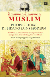 Image of Ilmuwan-Ilmuwan Muslim:Pelopor Hebat di Bidang Sains Modern
