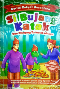 Image of Cerita Rakyat Nusantara : Si Bujang katak dan dongeng terkenal lainnya
