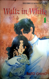 Image of Waltz In White Vol 1.