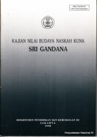 Image of Kajian nilai budaya naskah kuna: Sri gandana