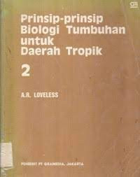 Prinsip-prinsip biologi tumbuhan untuk daerah tropik 2