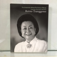 Image of The entrepreneur behind the science of beauty inspirator kosmetik indonesia : Retno tranggono