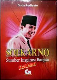 Image of Seokarno : sumber inspirasi bangsa