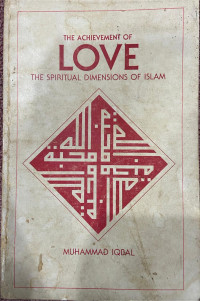 Image of The Achievement of Love The Spiritual Dimensions of Islam