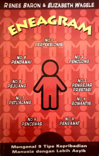 Image of Enneagram: Mengenal 9 tipe kepribadian manusia dengan lebih asyik