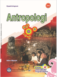 Image of [E-book] ANTROPOLOGI :Untuk SMA/MA Kelas XII Program Bahasa