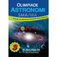 Image of Olimpiade astronomi SMA/MA : Strategi jitu menjuarai olimpiade sains nasional 3