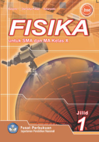 Image of [E-book] Fisika Jilid 1 :untuk SMA dan MA Kelas X Kurikulum KTSP