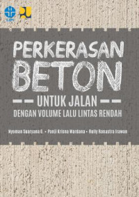 Image of Perkerasan beton untuk jalan dengan volume lalu lintas rendah