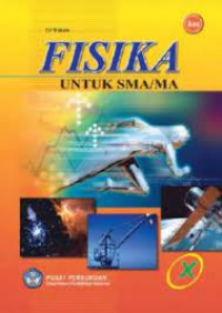 Image of [E-book] Fisika 1 :untuk SMA/MA Kelas X Kurikulum KTSP