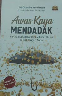Image of Awas kaya mendadak