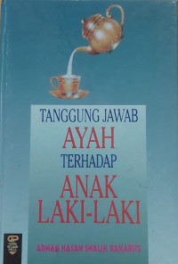 Image of Tanggung jawab ayah terhadap anak laki laki