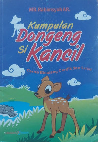 Image of Kumpulan dongeng si kancil