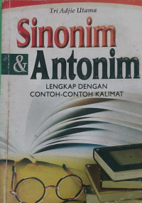 Image of sinonim dan antonim