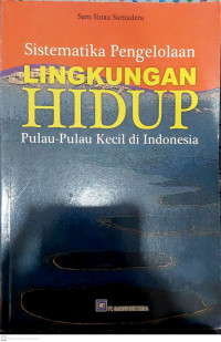 Image of Sistematika pengelolaan lingkungan hidup pulau-pulau kecil di indonesia